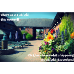 What’s on in Lichfield this Weekend 7th – 9th April?