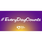 Peace Hospice Care launches #EveryDayCounts campaign