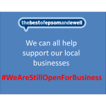 5 Ways You Can Spread Kindness & Help Your Local Businesses in #Epsom #Ewell #Banstead #Ashtead during Covid-19 ...that would give you a warm feeling and genuinely help them. #WeAreStillOpenForBusiness