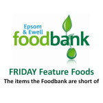 Epsom & Ewell Foodbank Friday Foods – the URGENT items the Foodbank are short of this week @EpsomFoodbank