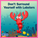 How to get ahead in Business - Avoid the Lobsters!