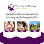 Compassionate Care That Makes a Difference: You Care & We Care Support Services Limited