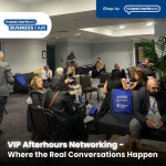 VIP Afterhours Networking – Where the Real Conversations Happen