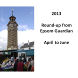2013 early summer in Epsom – round-up from Epsom Guardian - @epsomguardian
