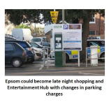 With parking changes Epsom could become late night shopping and entertainment hub