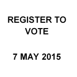 Make sure you have your say on the 7th May 2015