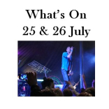 What's On 25 & 26 July - Harrogate