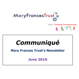 Communiqué – News from The Mary Francis Trust @MaryFrancisTrst 