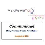 Communiqué – News from The Mary Francis Trust @MaryFrancisTrst 