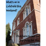 What’s on in Lichfield this Weekend 14th – 16th October?