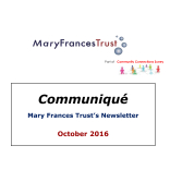 Communiqué – News from The Mary Francis Trust @MaryFrancisTrst 