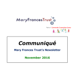 Communiqué – News from The Mary Francis Trust @MaryFrancisTrst 