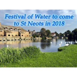 FESTIVAL OF WATER TO COME TO ST NEOTS IN 2018