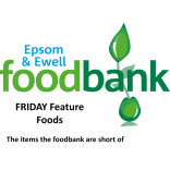 Epsom & Ewell Foodbank Friday Foods – the items the Foodbank are short of this week @EpsomFoodbank