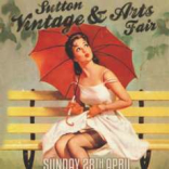 Save the Date - Sutton Vintage & Arts Fair 28th April 