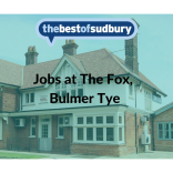 The Fox, Bulmer Tye are Recruiting Staff