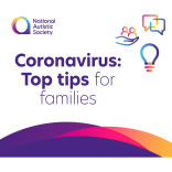 Tips for families with Autistic children during the Coronavirus