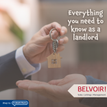 Everything You Need to Know as a Landlord When Choosing Belvoir Lettings