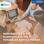 Understanding Tax and Investment Risk: Why a Personalised Approach Matters