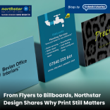 From Flyers to Billboards, Northstar Design Shares Why Print Still Matters