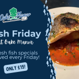 Oake Manor Golf Club – Fish Fridays, Roast Club and Breakfasts