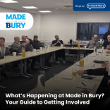 What’s Happening at Made in Bury? Your Guide to Getting Involved