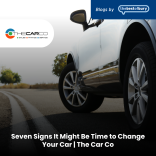 Seven Signs It Might Be Time to Change Your Car | The Car Co