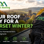 Is Your Roof Ready for a Somerset Winter? 7 Warning Signs Homeowners Should Never Ignore