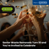 Senior Waste Removals Turn 10 and You’re Invited to Celebrate