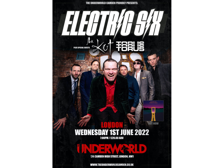 ELECTRIC SIX at The Underworld - London