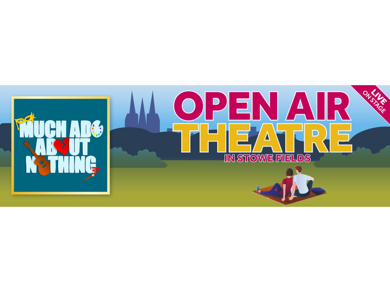 Much Ado About Nothing - Outdoor Theatre