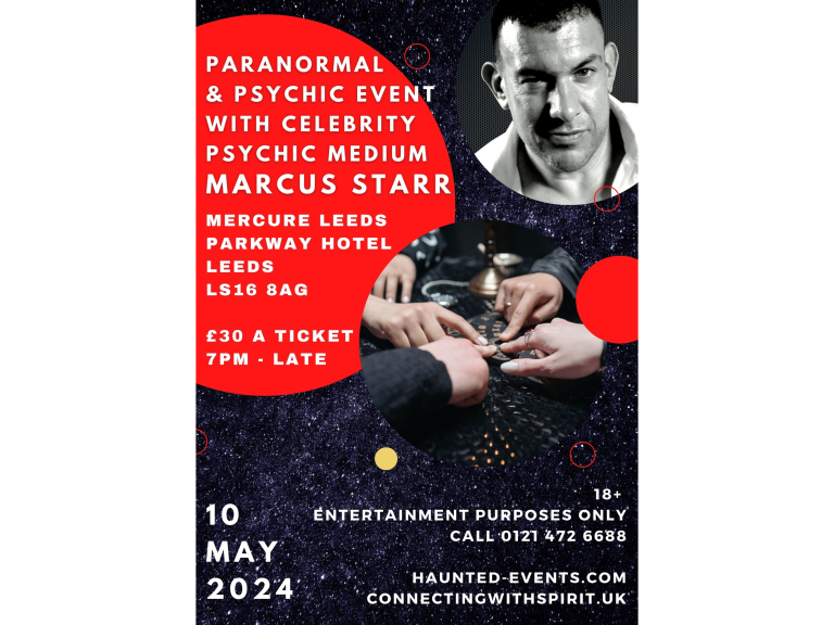 Paranormal & Psychic Event with Celebrity Psychic Marcus Starr @ Mercure Leeds Parkway Hotel