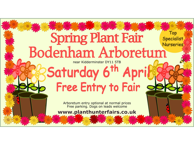 Spring Plant Hunters Fair at Bodenham Arboretum on Saturday 6th April