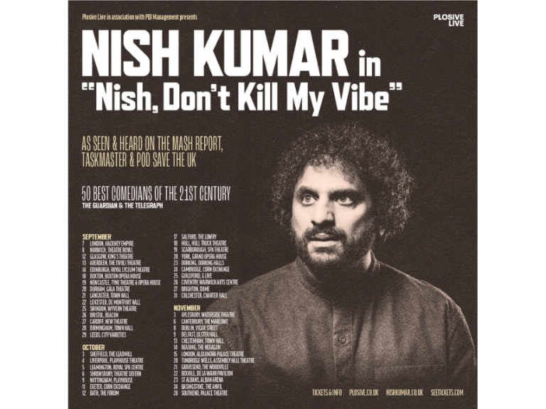 Nish Kumar - Nish, Don't Kill My Vibe