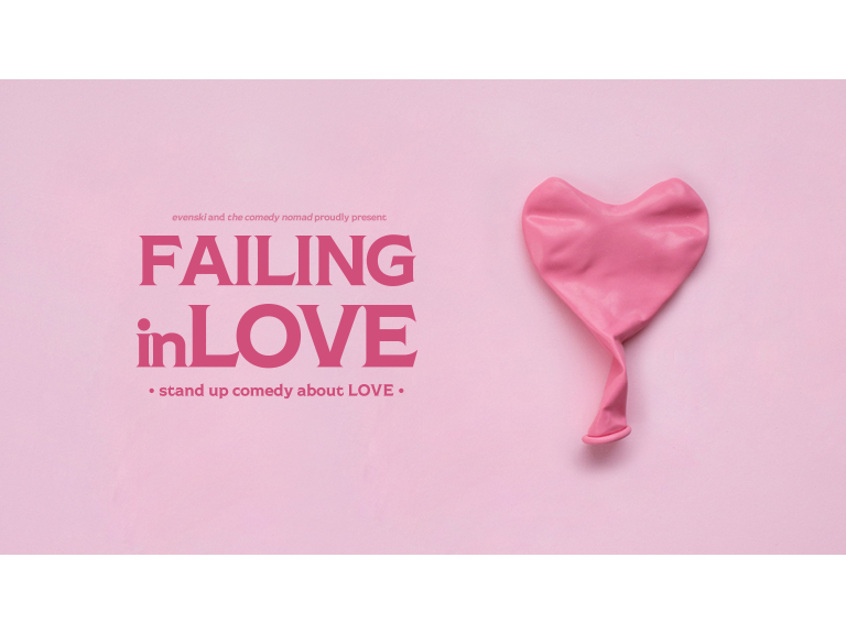 Failing in Love • Brighton • Stand up Comedy about LOVE