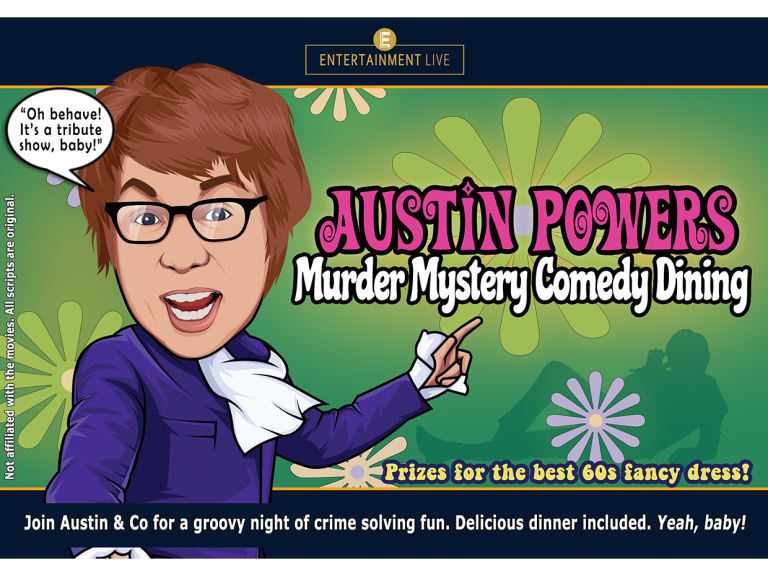 Austin Powers - Murder Mystery Comedy Dining Experience