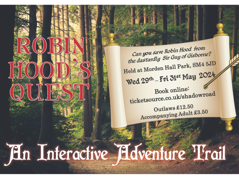 Family interactive theatre: Robin Hood - 29, 30 &31 May 