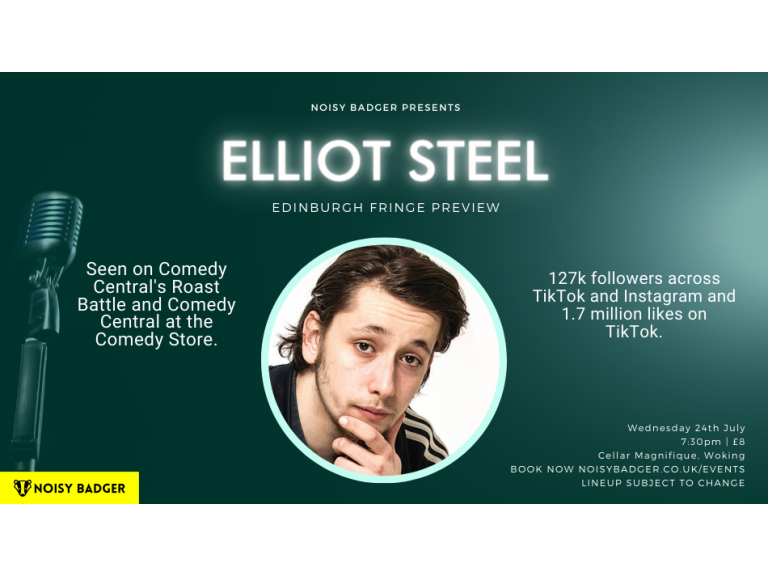 Elliot Steel: Edinburgh Fringe Preview