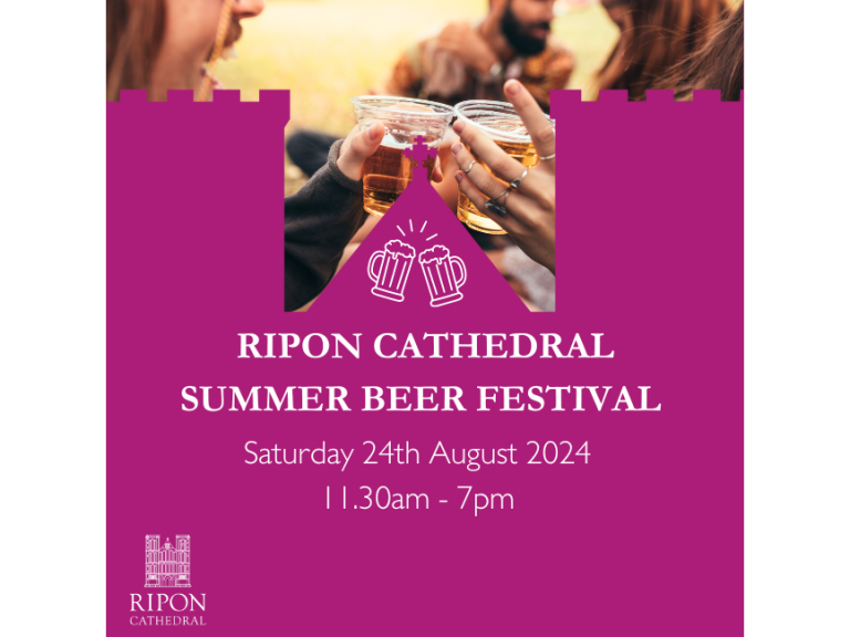 Ripon Cathedral Summer Beer Festival 2024