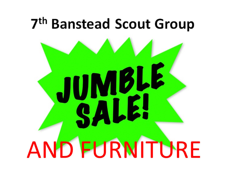 Jumbo Jumble & Furniture Sale with #Banstead Scouts