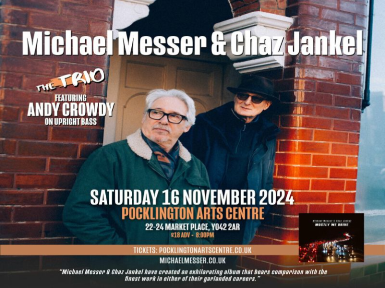 Michael Messer and Chaz Jankel at Pocklington Arts Centre