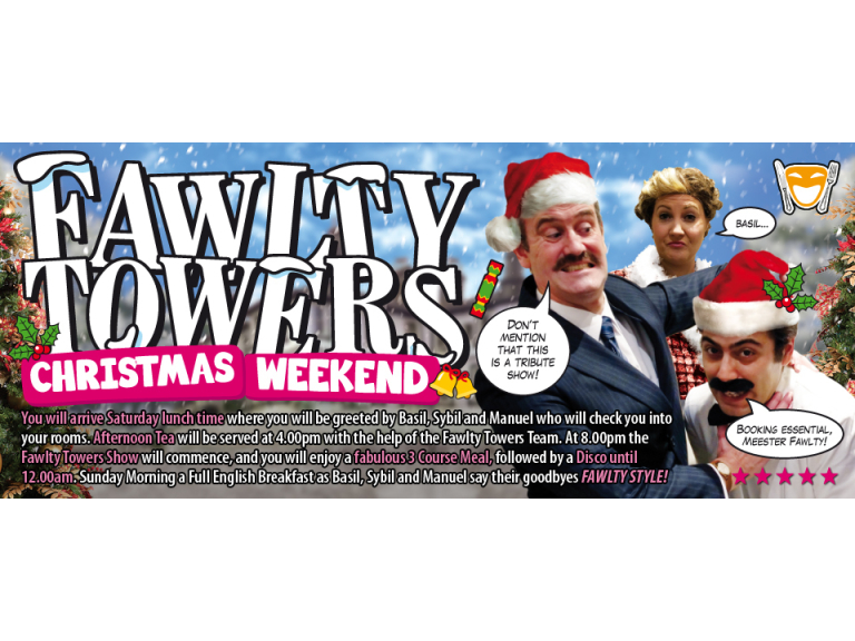 Fawlty Towers Christmas Weekend 30/11/2024