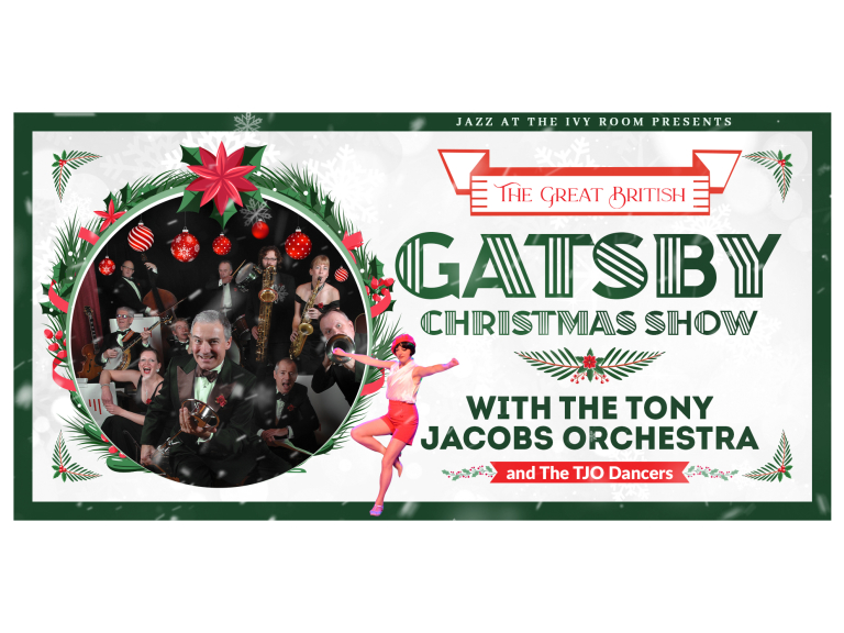 THE GREAT BRITISH GATSBY CHRISTMAS SHOW