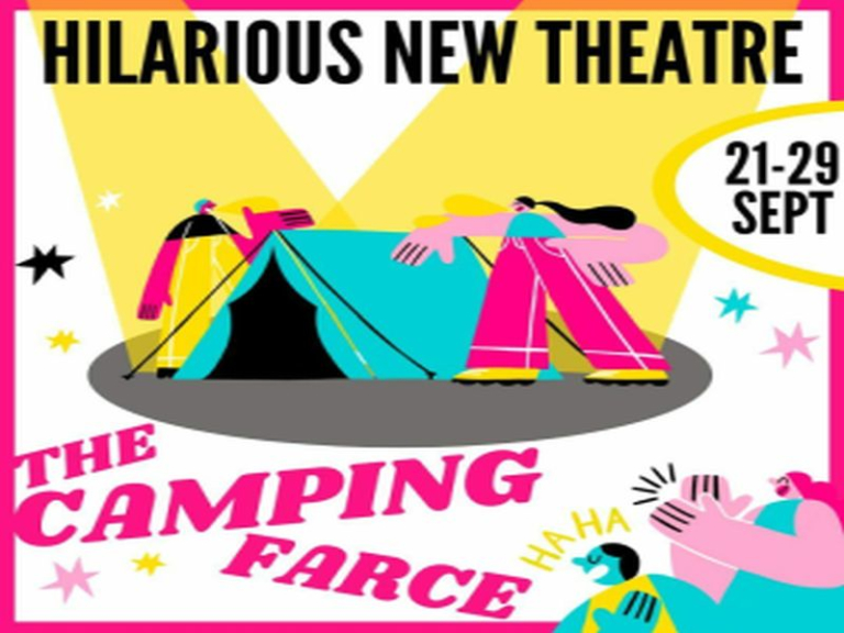 THE CAMPING FARCE - Brand New Theatre Show!