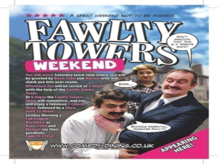 Fawlty Towers New Years Weekend 31/12/2024