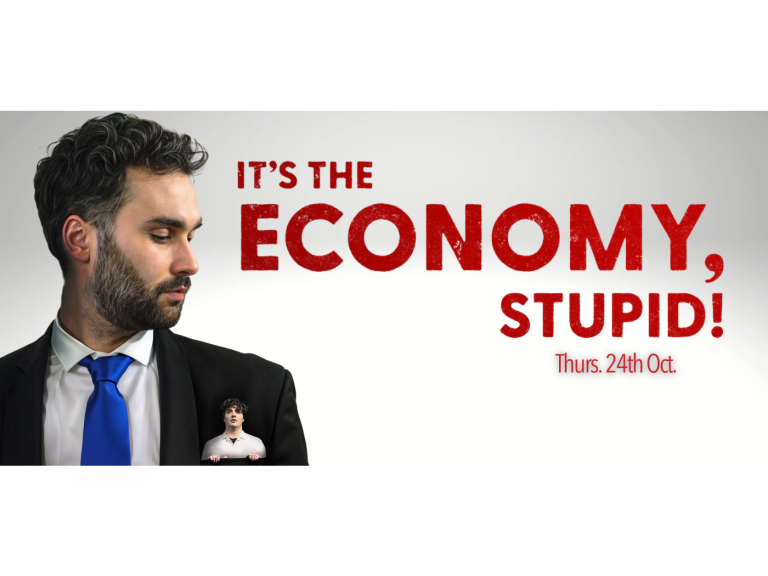 IT'S THE ECONOMY, STUPID!