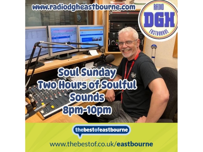 Soul Sunday on Radio DGH Eastbourne