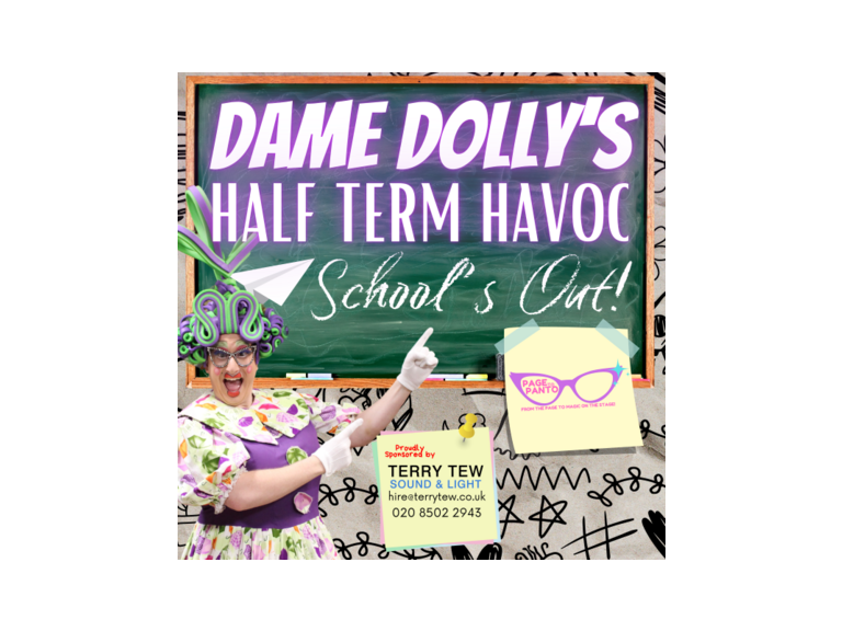 Quay: Dame Dolly’s Half Term Havoc