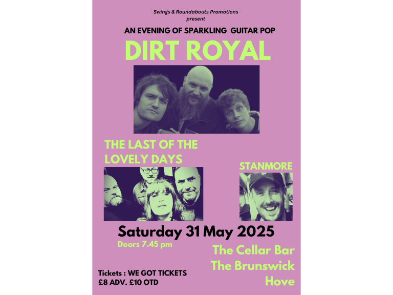 Dirt Royal with The Last Of The Lovely Days & Stanmore @ The Brunswick Cellar Bar