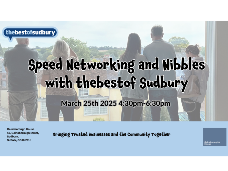 thebestof Sudbury Networking & Nibbles at Gainsborough House